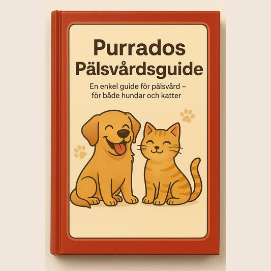 Purrados Pälsvårdsguide - En enkel guide för pälsvård – för både hundar och katter